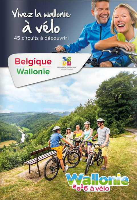 La Wallonie à Vélo 2016 - 45 circuits à découvrir by Tourism Wallonia -...